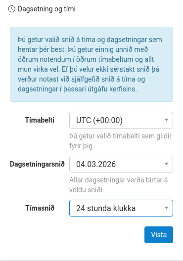 Dagsetning og tími stillingar sem sýna tímabelti, dagsetningarsnið og tímasnið